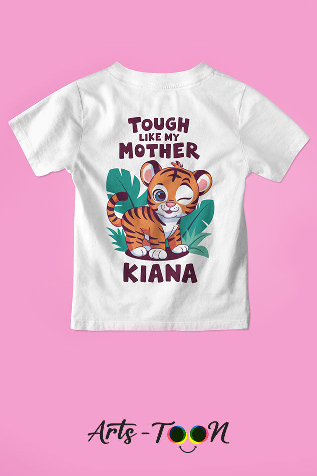 Tough Like Mother – Personalized Name Tees for Kids, Toddlers & Babies