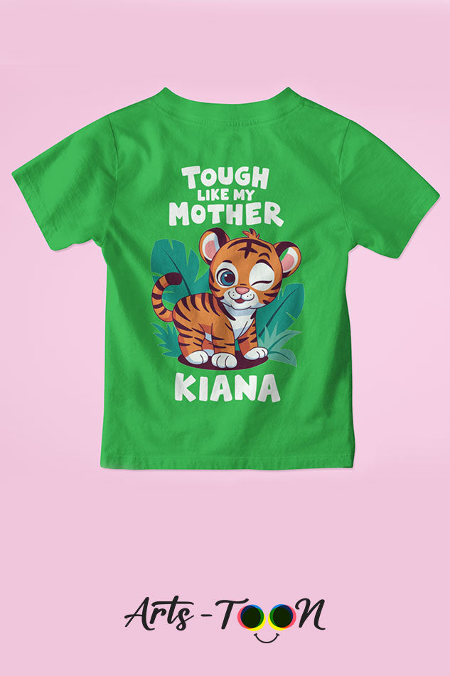 Tough Like Mother – Personalized Name Tees for Kids, Toddlers & Babies